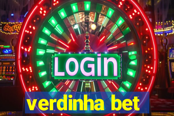 verdinha bet